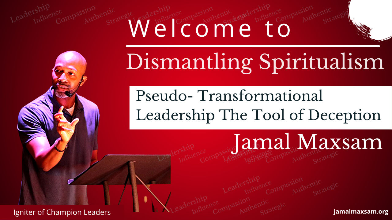 Jamal Maxsam L.L.C. | Pseudo- Transformational Leadership The Tool of ...